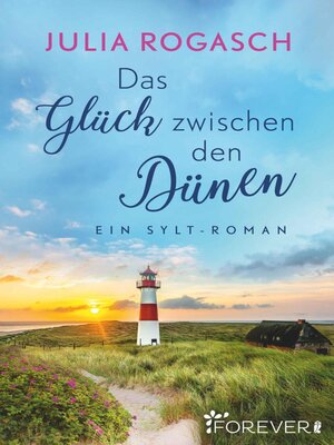 cover image of Das Glück zwischen den Dünen